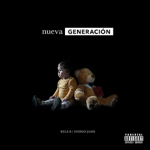 Álbum Nueva Generación de Rels B