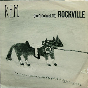 Álbum (Don't Go Back To) Rockville de R.E.M.