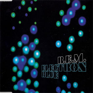 Álbum Electron Blue de R.E.M.