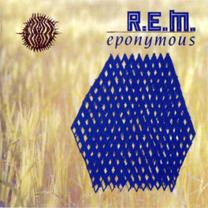 Álbum Eponymous de R.E.M.