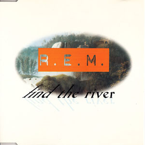 Álbum Find The River de R.E.M.
