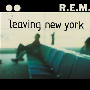 Álbum Leaving New York de R.E.M.