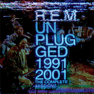 Álbum Unplugged: 1991-2001 The Complete Sessions de R.E.M.