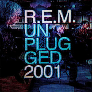 Álbum Unplugged 2001 de R.E.M.