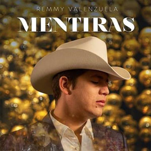 Álbum Mentiras de Remmy Valenzuela