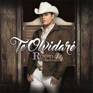 Álbum Te Olvidaré de Remmy Valenzuela