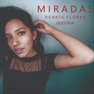 Álbum Miradas de Renata Flores