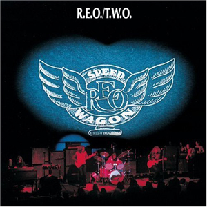 Álbum R.E.O/T.W.O de REO Speedwagon