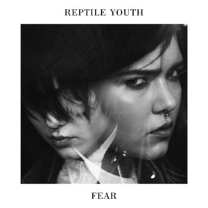 Álbum Fear (Remixes) de Reptile Youth