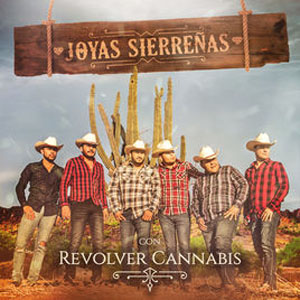 Álbum Joyas Sierreñas Con Revólver Cannabis - EP de Revolver Cannabis