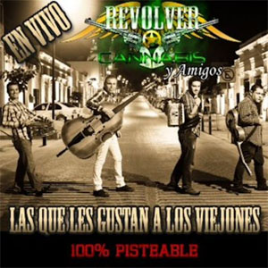 Álbum Las Que Les Gustan a los Viejones - En Vivo de Revolver Cannabis