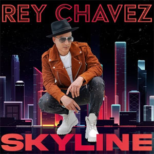 Álbum Skyline de Rey Chavez