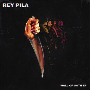 Álbum Wall of Goth - EP de Rey Pila