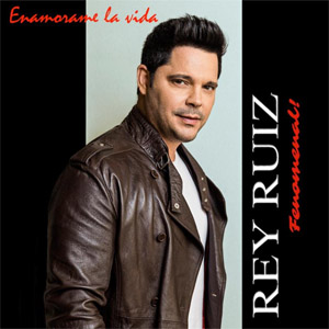 Álbum Enamórame La Vida de Rey Ruiz