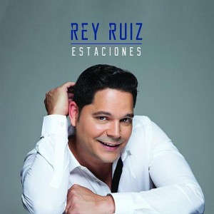 Álbum Estaciones de Rey Ruiz