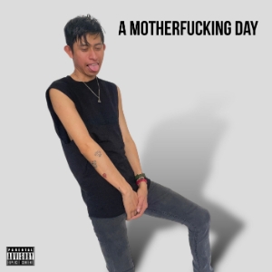 Álbum A Motherfucking Day de Reyes Peralta 