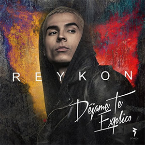 Álbum Déjame Te Explico de Reykon
