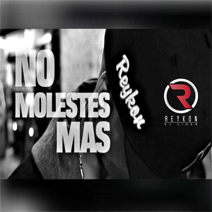 Álbum No Molestes Más de Reykon