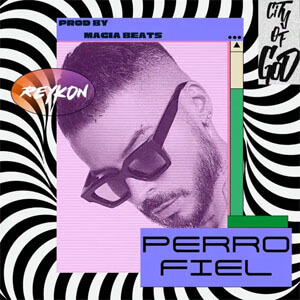 Álbum Perro Fiel de Reykon