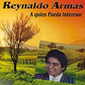 Álbum A Quien Pueda Interesar de Reynaldo Armas