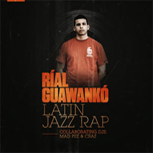Álbum LatinJazzRap de Rial Guawanko