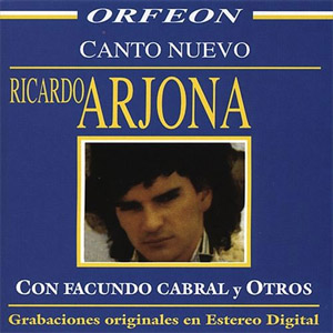 Álbum Canto Nuevo de Ricardo Arjona