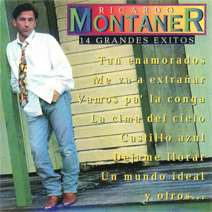 Álbum 14 Grandes Éxitos de Ricardo Montaner