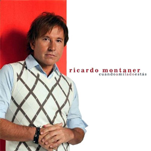Álbum Cuando A Mi Lado Estás de Ricardo Montaner