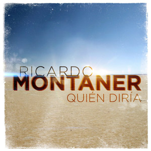 Álbum Quién Diría de Ricardo Montaner