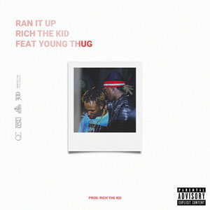 Álbum Ran It Up de Rich The Kid