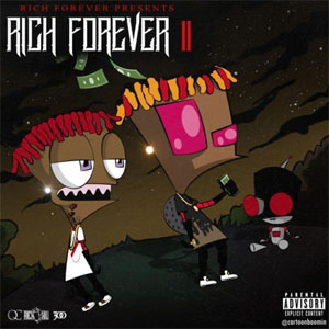 Álbum Rich Forever 2 de Rich The Kid