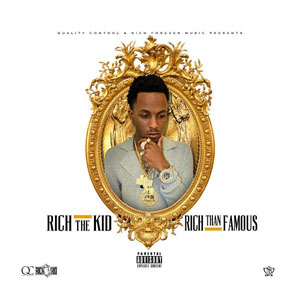 Álbum Rich Than Famous de Rich The Kid