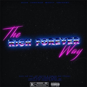 Álbum The Rich Forever Way de Rich The Kid