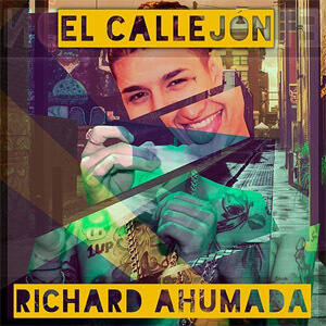 Álbum El Callejón de Richard Ahumada