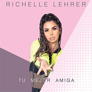 Álbum Tu Mejor Amiga de Richelle Lehrer