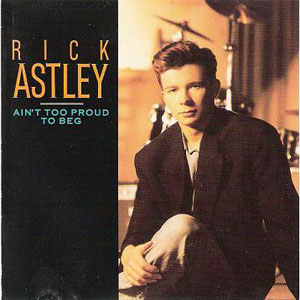 Álbum Ain't Too Proud To Beg de Rick Astley