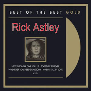 Álbum Best Of The Best Gold de Rick Astley