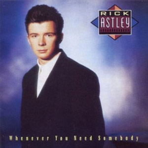 Álbum Whenever You Need Somebody de Rick Astley