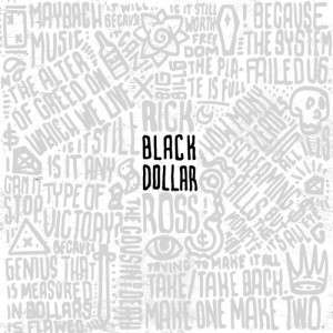 Álbum Black Dollar de Rick Ross