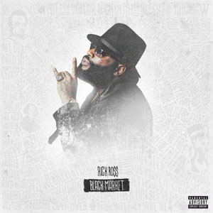 Álbum Black Market (Deluxe Edition) de Rick Ross