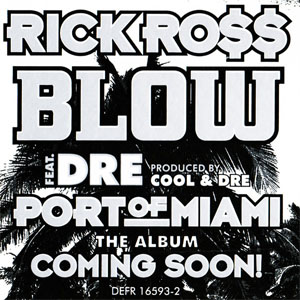 Álbum Blow de Rick Ross