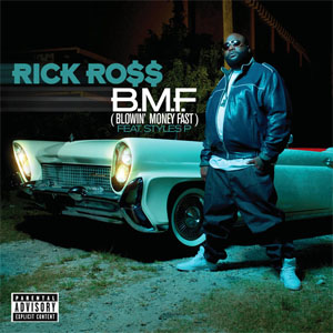 Álbum B.M.F. (Blowin' Money Fast) de Rick Ross