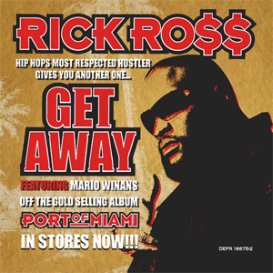 Álbum Get Away de Rick Ross