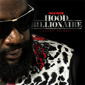 Álbum Hood Billionaire de Rick Ross