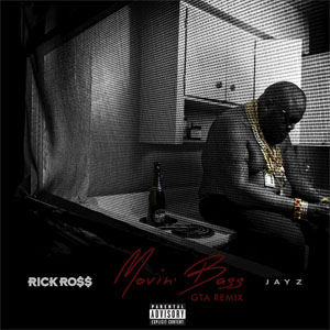 Álbum Movin' Bass (Gta Remix) de Rick Ross