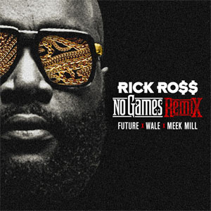 Álbum No Games (Remix) de Rick Ross
