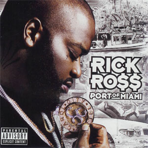 Álbum Port Of Miami de Rick Ross