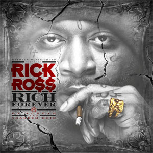 Álbum Rich Forever de Rick Ross
