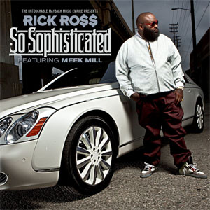 Álbum So Sophisticated de Rick Ross