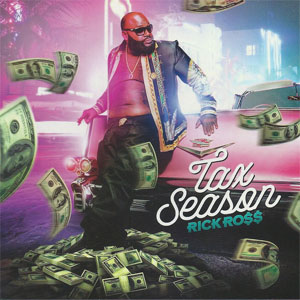 Álbum Tax Season de Rick Ross